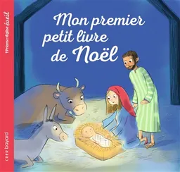 Mon premier petit livre de Noël | Marie-Hélène Delval, Charles-Eric Hauguel, Anne-Sophie Lanquetin