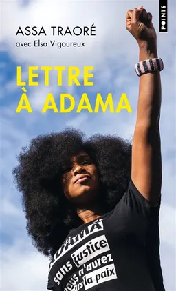 Lettre à Adama | Assa Traoré, Elsa Vigoureux