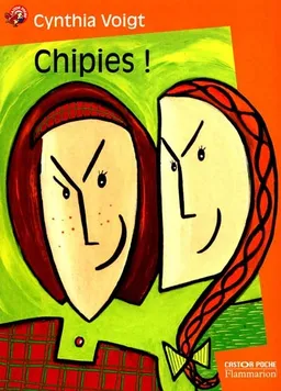 Chipies ! | Cynthia Voigt