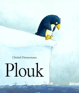 Plouk | Christel Desmoinaux