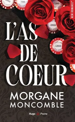 L'as de coeur | Morgane Moncomble