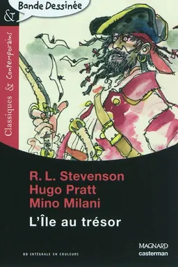 L'île au trésor | Robert Louis Stevenson, Hugo Pratt, Mino Milani, Agnès Deyzieux, Jean-Philippe Guichon, Stéphane Hurel