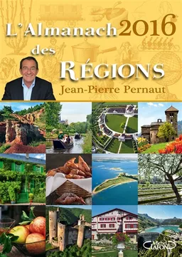 L'almanach des régions 2016 | Jean-Pierre Pernaut