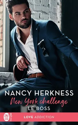 New York challenge. Vol. 1. Le boss | Nancy Herkness