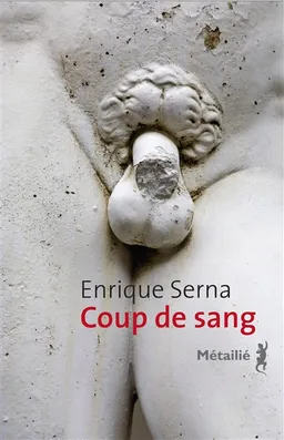 Coup de sang | Enrique Serna