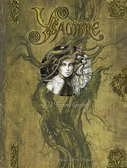 Ysambre. Vol. 2. La femme graine | Mickaël Ivorra, Séverine Pineaux