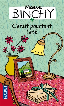 C'était pourtant l'été | Maeve Binchy