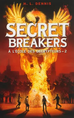 Secret breakers : à l'école des décrypteurs. Vol. 2. Le code de Dorabella | H.L. Dennis