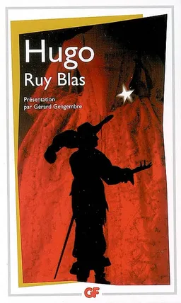 Ruy Blas | Victor Hugo, Gérard Gengembre, Gérard Gengembre