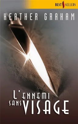 L'ennemi sans visage | Heather Graham