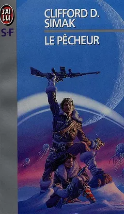 Le Pêcheur | Clifford Donald Simak