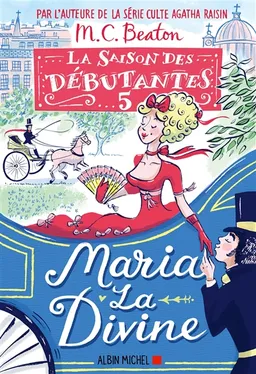 La saison des débutantes. Vol. 5. Maria la divine | M.C. Beaton