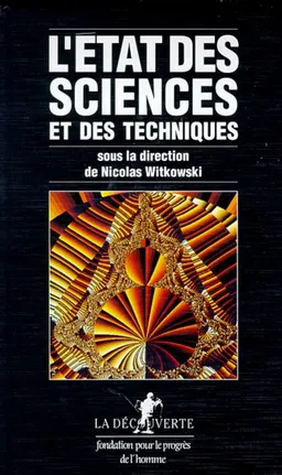 L'Etat des sciences et des techniques | Nicolas Witkowski