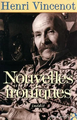Nouvelles ironiques | Henri Vincenot