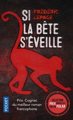 Si la bête s'éveille | Frédéric Lepage