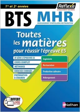 BTS MHR, enseignement d'hôtellerie-restauration,1re et 2e années : toutes les matières pour réussir l'épreuve E5 | Pierre Villemain
