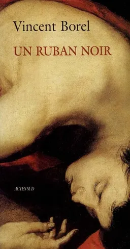 Un ruban noir | Vincent Borel