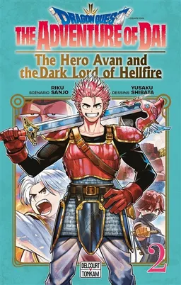 Dragon Quest : the adventure of Daï : the hero Avan and the dark lord of hellfire. Vol. 2. Un dangereux grimoire | Riku Sanjo, Yûsaku Shibata