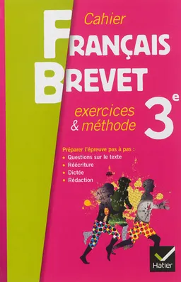 Cahier français brevet 3e : exercices & méthode | Annie Lomné, Eric Levasseur