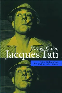Jacques Tati | Michel Chion