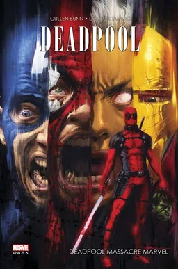 Deadpool. Vol. 1. Deadpool massacre Marvel | Cullen Bunn, Dalibor Talajic, Lee Loughridge