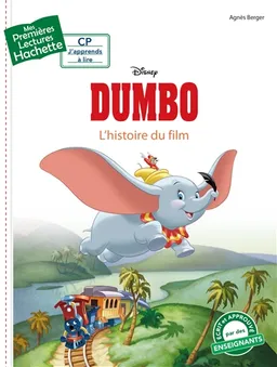Dumbo : l'histoire du film | Walt Disney company, Agnès Berger