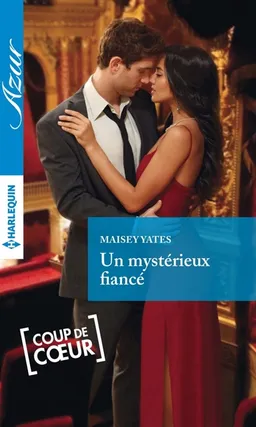 Un mystérieux fiancé | Maisey Yates