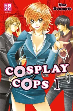 Cosplay cops. Vol. 1 | Nao Domoto, Zoé Sofer