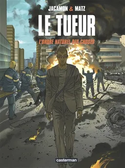 Le Tueur. Vol. 8. L'ordre naturel des choses | Luc Jacamon, Matz