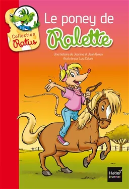 Le poney de Ralette | Jeanine Guion, Jean Guion, Luiz Catani