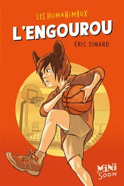 Les humanimaux. L'engourou | Eric Simard