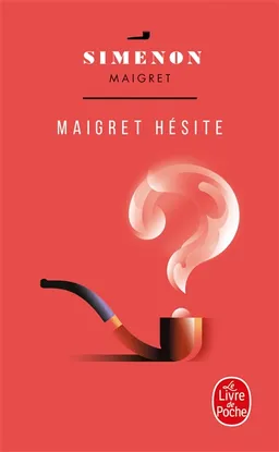 Maigret hésite | Georges Simenon