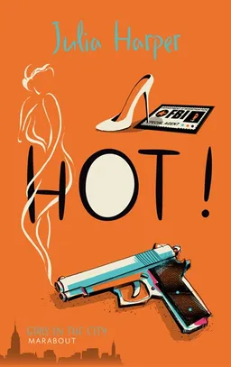 Hot | Julia Harper