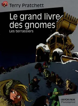 Le grand livre des gnomes. Vol. 2. Les terrassiers | Terry Pratchett