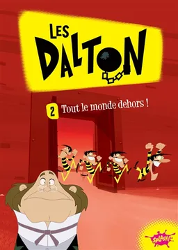 Les Dalton. Vol. 2. Tout le monde dehors ! | Cécile Beaucourt