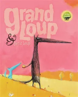 Grand Loup & Petit Loup | Nadine Brun-Cosme, Olivier Tallec