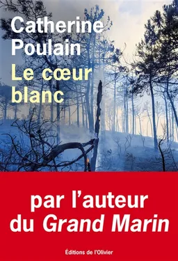 Le coeur blanc | Catherine Poulain