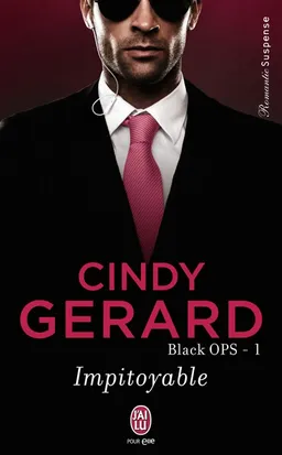 Black ops. Vol. 1. Impitoyable | Cindy Gerard