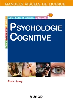 Psychologie cognitive | Alain Lieury