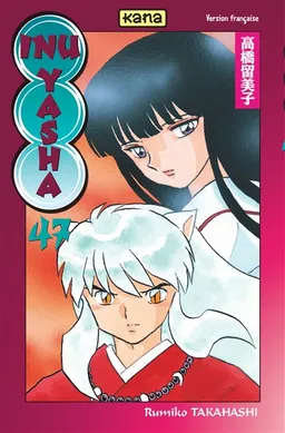 Inu-Yasha. Vol. 47 | Rumiko Takahashi