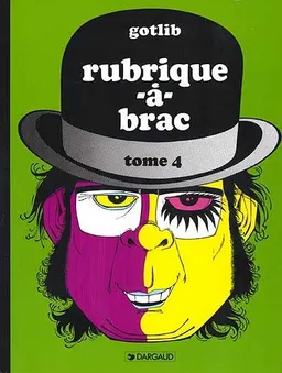 Rubrique-à-brac. Vol. 4 | Gotlib