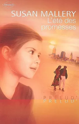 L'été des promesses | Susan Mallery