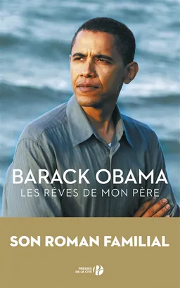 Les rêves de mon père : document | Barack Obama