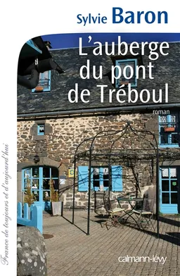 L'auberge du pont de Tréboul | Sylvie Baron