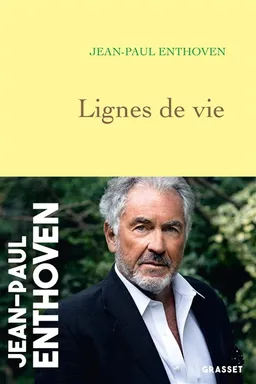 Lignes de vie | Jean-Paul Enthoven