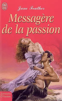 Messagère de la passion | Jane Feather