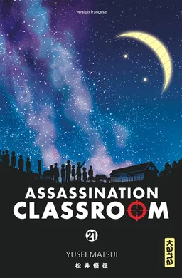 Assassination classroom. Vol. 21 | Yusei Matsui