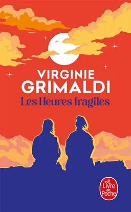 Les heures fragiles | Virginie Grimaldi