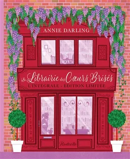 La librairie des coeurs brisés : l'intégrale | Annie Darling