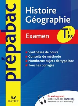Histoire géographie Tle L, ES : examen | Elisabeth Brisson, Florence Smits